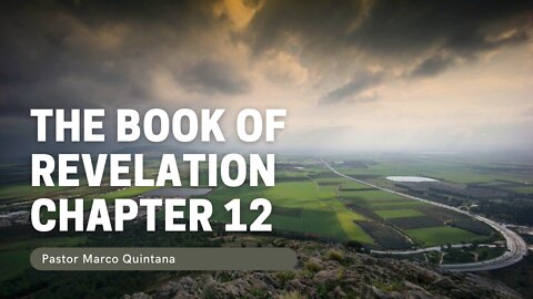 The Book of Revelation chapter 12 - Home Bible Study