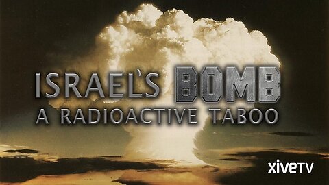 Israel's Bomb: A Radioactive Taboo