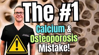 The #1 Calcium, Osteoporosis & Vitamin D BIG MISTAKE