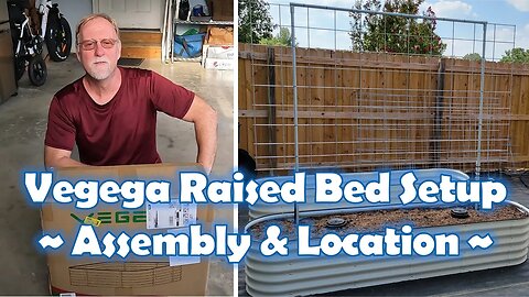Vegega Raised Beds: Assembly and Placement
