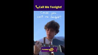 Call Me Tonight 📞