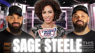 Sports Culture & Black Culture Are All WOKE! | Twins Pod - Episode 23 - Sage Steele