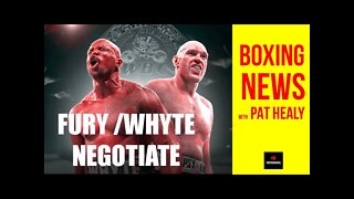 BOXING NEWS - FURY / WHYTE NEGOTIATE