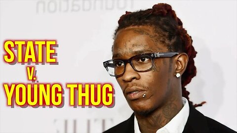 Young Thug TRIAL Coverage: DAY FOUR