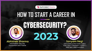 How to Start a Career in Cyber Security? | Start a Cybersecurity Career in 2023