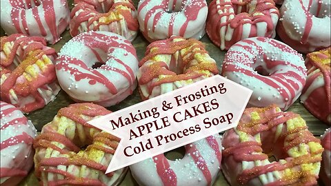 How to Make APPLE CAKES w/ Fruit Puree Cold Process Soap Donuts + Frosting Glaze | Ellen Ruth Soap