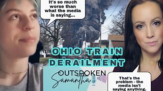 Ohio Train Derailment - SEVERAL Toxic Chemicals | Dead Animals | Silent Media || Outspoken Samantha