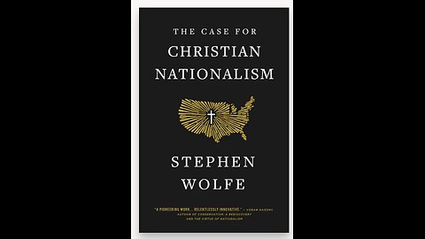 The Tucker Carlson Encounter: Doug Wilson - Christian Nationalist