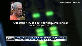 Jail house phone call raises red flags