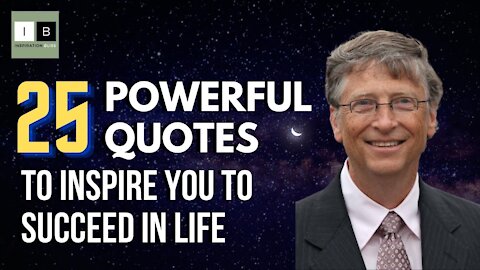 25 Powerful Quotes to Inspire You to Succeed in Life