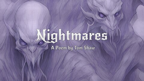 Nightmares [Poem]