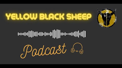 Yellow Black Sheep Podcast #4 - A leap of faith