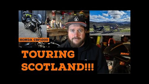 Touring SCOTLAND!! | Honda CBF1000