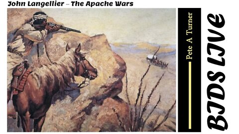 John Langellier - The Apache Wars
