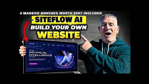 SiteFlow AI Review + 4 Bonuses To Make It Work FASTER!