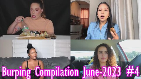 Burping Compilation June 2023 #4 | RBC