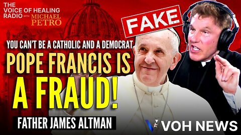 Explosive Interview with Father James Altman Calling Them All Out!