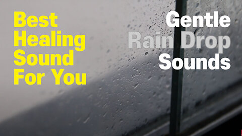 🎧 GENTLE RAIN DROP SOUNDS ✰ Relax, Calm, Cozy, Sleep, Study, Meditation, Stress Relief