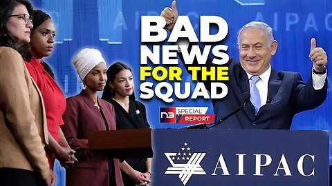 Zionist AIPAC Jewish Lobby 100 Million Political War Chest to Defeat the Squad Dems