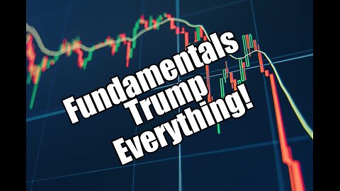 Fundamentals Trump Everything! Economic Update Dec 2023
