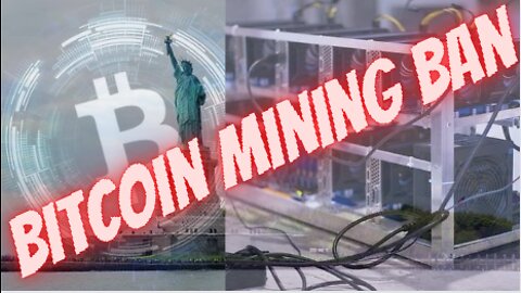 Bitcoin ban in New York