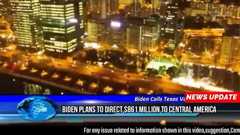 Biden plans to direct $861million to central america