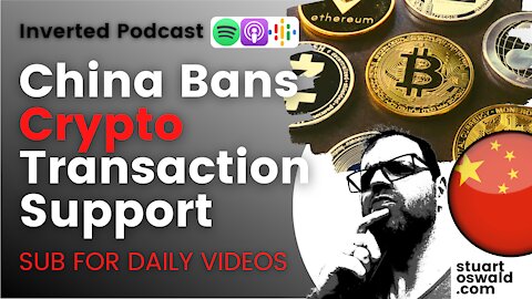 Breaking: China Bans Crypto Transaction Support