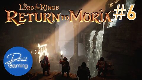 Return to Moria #6 | Orc Town | Lord of the Rings