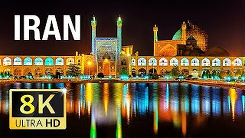 IRAN 8k Video Ultra HD