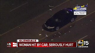 Woman hit by car, seriously hurt in Glendale