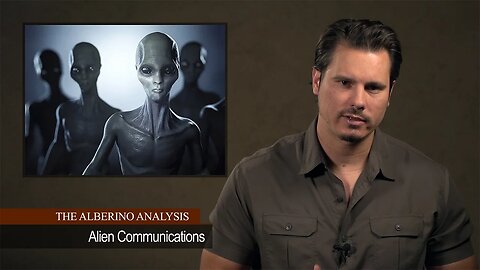 The Alberino Analysis - Alien Communications