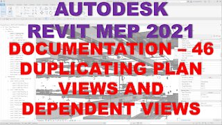 Autodesk Revit MEP 2021 - DOCUMENTATION - DUPLICATING VIEWS AND CREATING DEPENDENT VIEWS