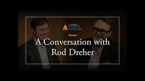 A Conversation with Rod Dreher