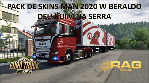 100% Mods Free: Pack de Skins MAN 2020 W.Beraldo. Deu Ruim na Serra