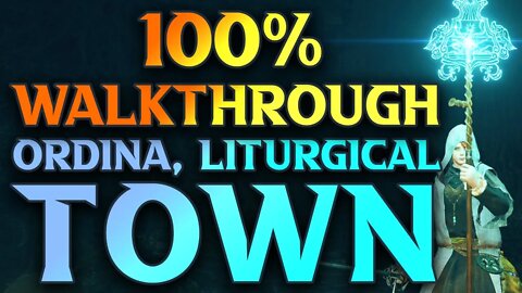 Ordina, Liturgical Town Walkthrough - Elden Ring Gameplay Guide Part 108