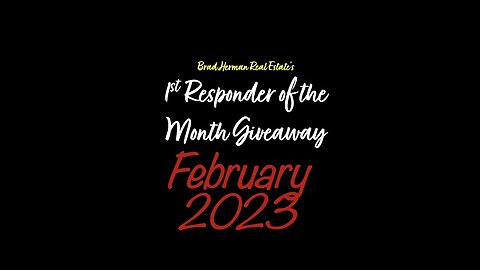 February 2023 1st Responder of the Month Giveaway SD 480p