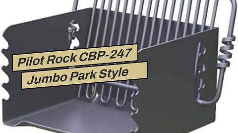Pilot Rock CBP-247 Jumbo Park Style Heavy Duty Steel Outdoor BBQ Charcoal Grill with Cooking Gr...