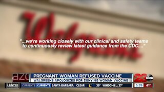 Walgreens apologizes after pregnant Bakersfield woman is refused COVID vaccine