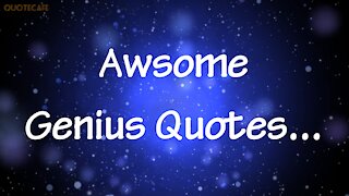 Genius Quotes