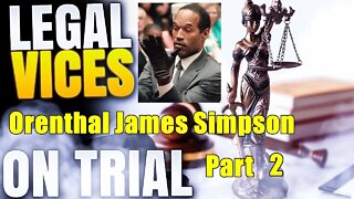 O.J. Simpson Murder Trial: Part 2 - Prosecution's Opening Statements (continued)