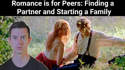 Steve Franssen || Romance is for Peers: Finding a Wife and Starting a Family