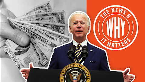 How Much Is Biden's American Families Plan Going to Cost YOU? | Ep 768
