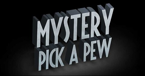 Mystery Pick a Pew 4/18/24 - MVP Selection