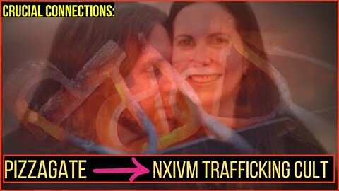 How PizzaGate is Connected to the NXIVM Trafficking Cult (The Cafritz Family) 12-26-2023