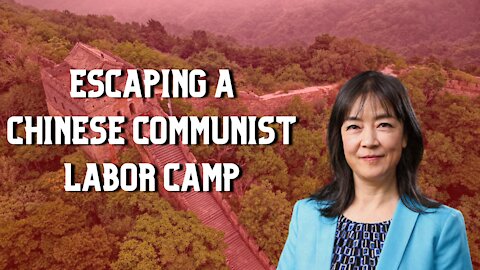 Escaping a Chinese Communist labor camp