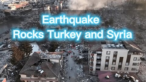 Earthquake Rocks Turkey and Syria: Survivors Face Further Loss and Trauma