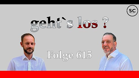 geht`s los ? Folge 615