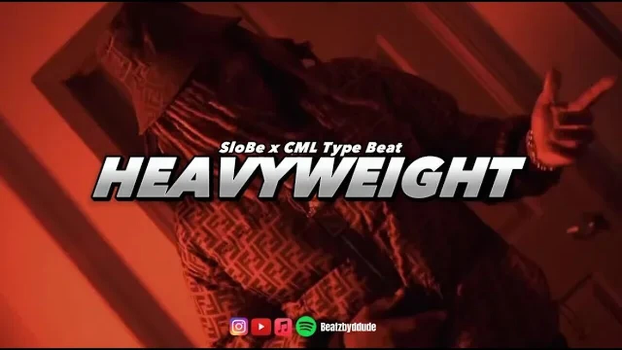 Free Cml X Young Slobe Type Beat Heavyweight Ebk Type Beat 9293