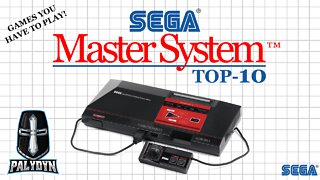 TOP 10 SEGA MASTER SYSTEM GAMES - PALYDYN PRESENTS