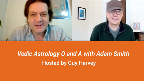 Vedic Astrology on the Ukraine conflict and more with Adam Smith
